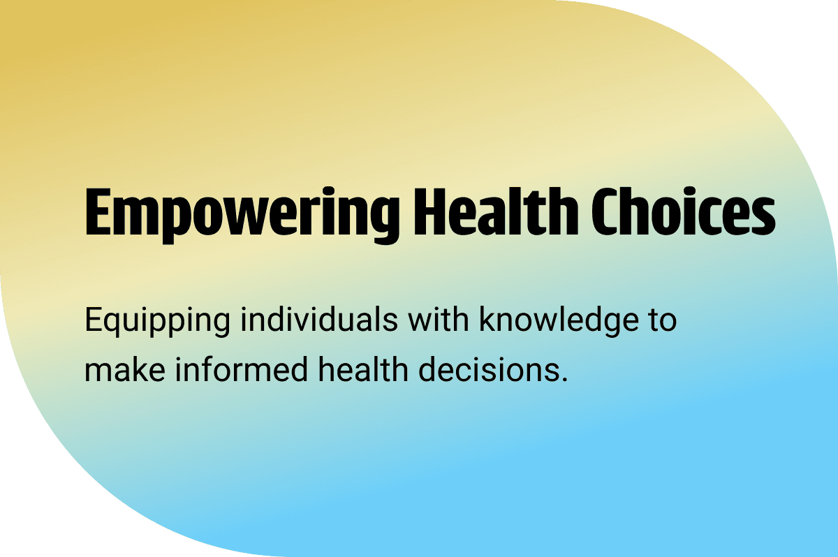 Empowering Health Choices